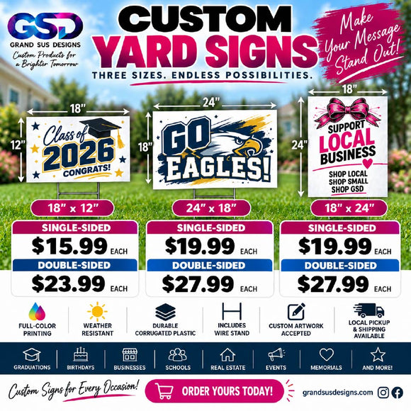 Custom Yard Signs 18" × 12", 18" × 24" & 24" × 18" | Single & Double-Sided Signs