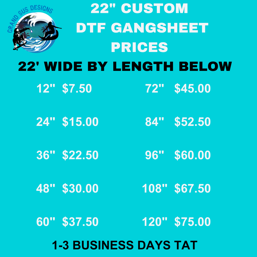 22" Custom DTF Gang Sheet Orders
