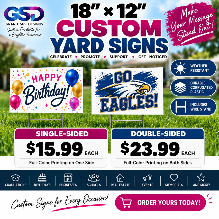 18" × 12" Custom Yard Signs