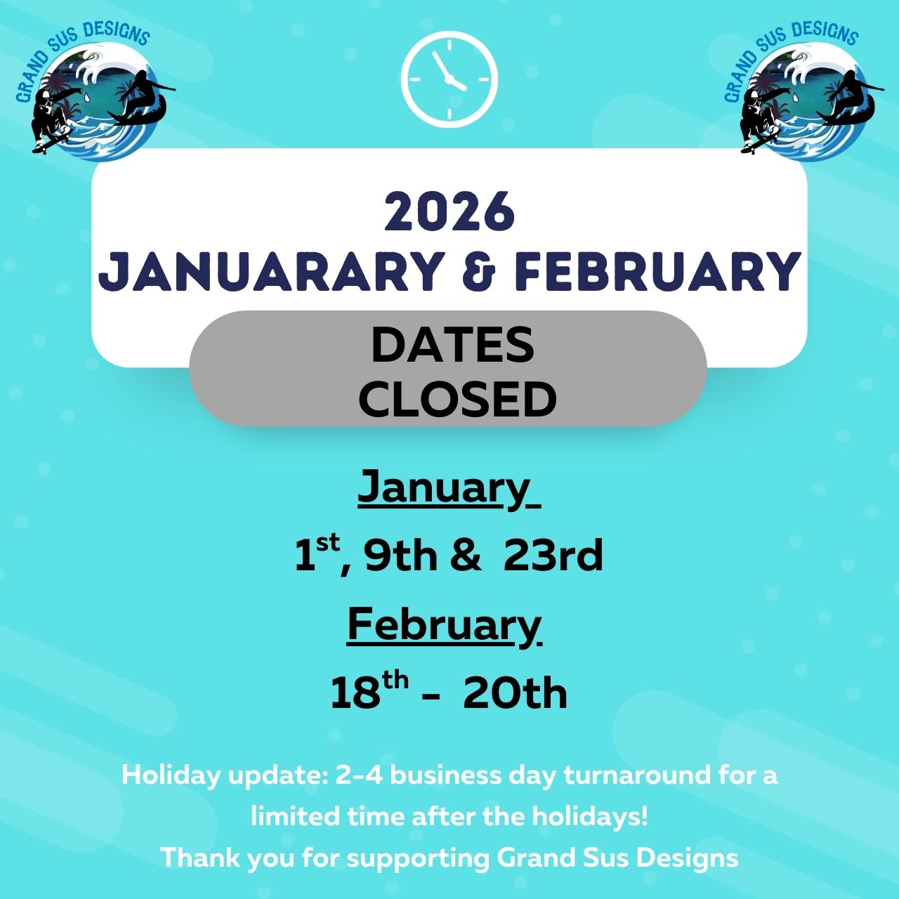 2026 January and February Closed Dates