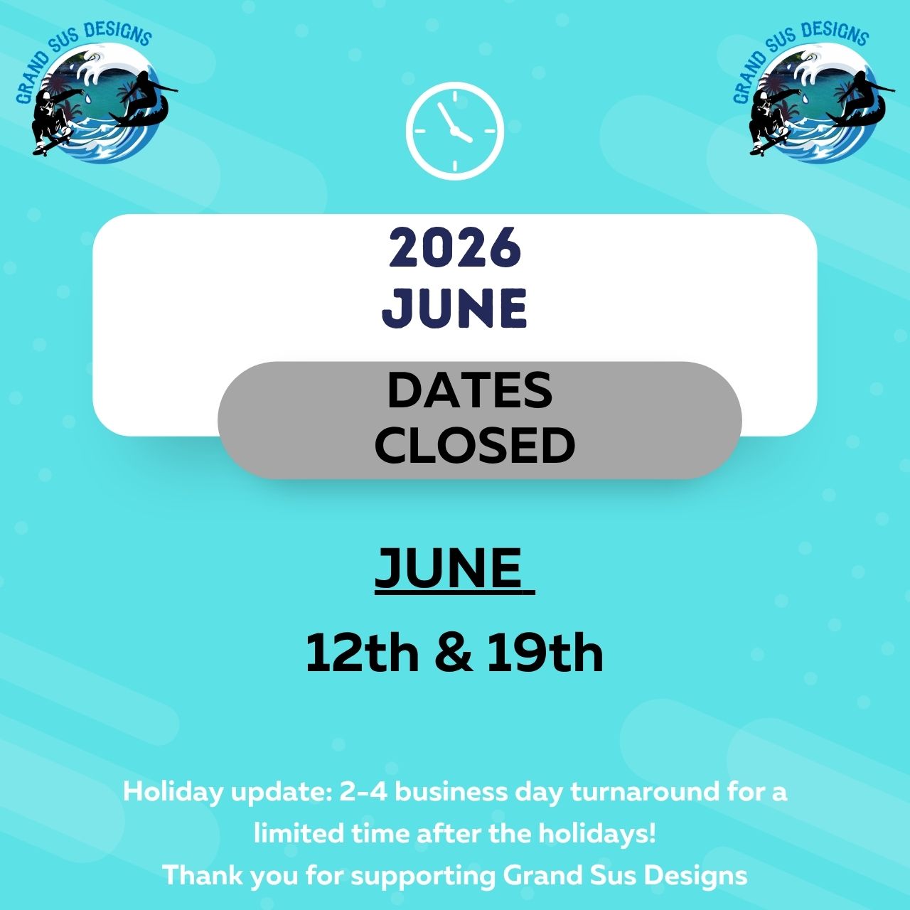 2026 June Closed Dates