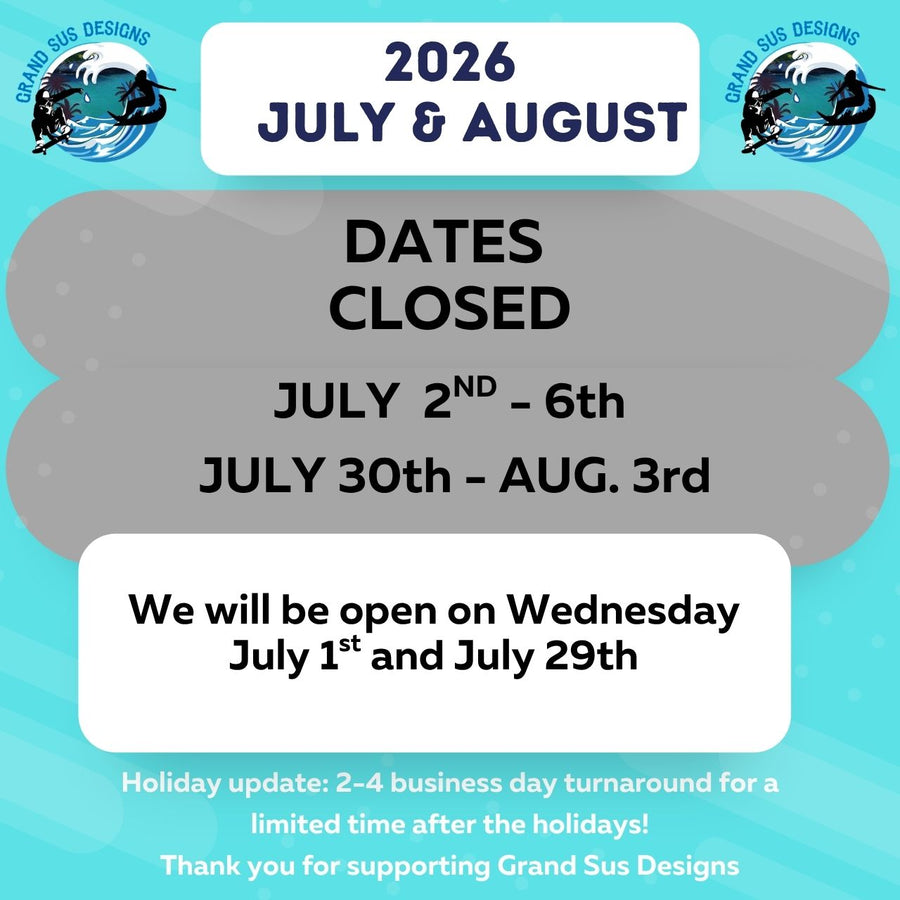 2026 July to August Closed Dates