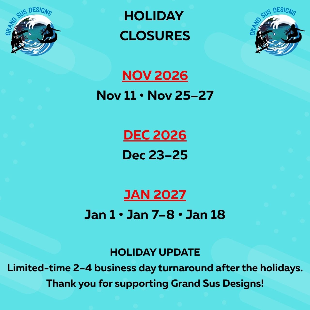 Nov 2026 to Jan 2027 Holiday Closed Dates