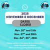2025 November and December Closed Dates
